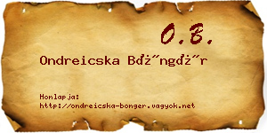 Ondreicska Böngér névjegykártya